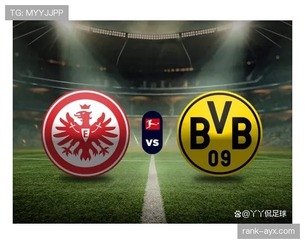 多特蒙德状态回升，全力冲刺欧冠资格迎战德甲收官战